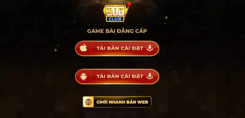 Hướng dẫn cách Tải Hitclub